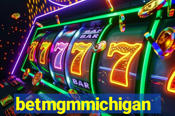 betmgmmichigan