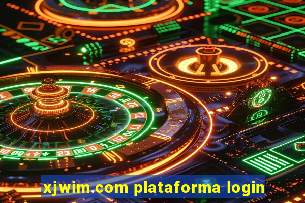 xjwim.com plataforma login