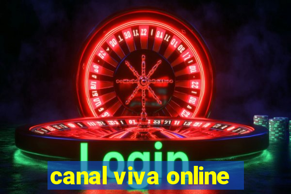 canal viva online