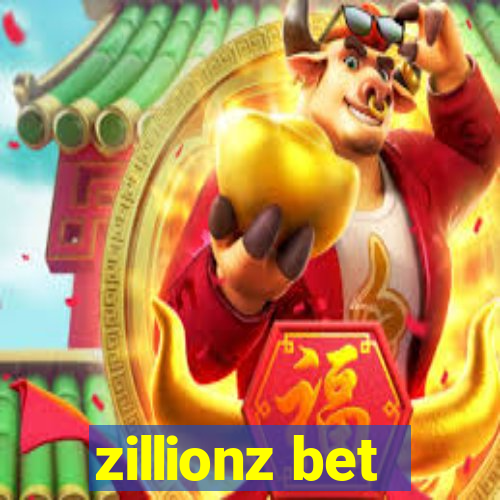 zillionz bet