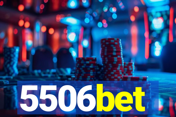 5506bet