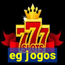 eg jogos