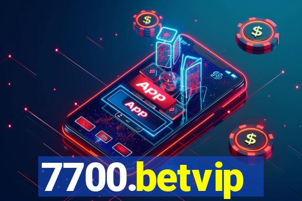 7700.betvip