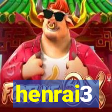 henrai3