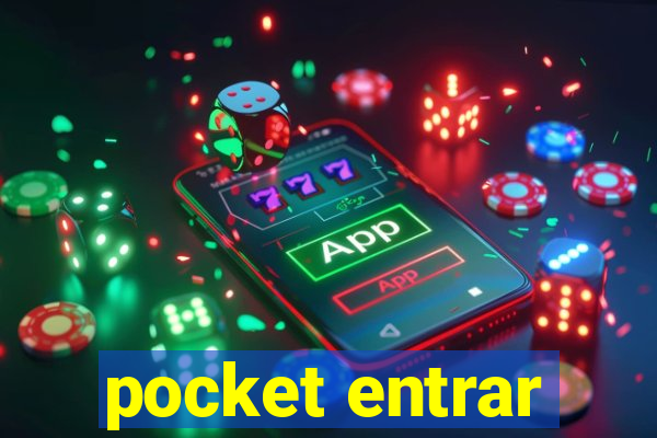 pocket entrar