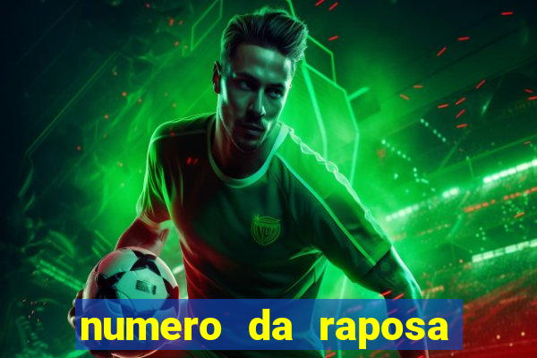 numero da raposa jogo do bicho