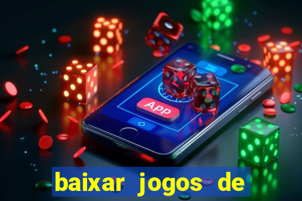 baixar jogos de ganhar dinheiro de verdade