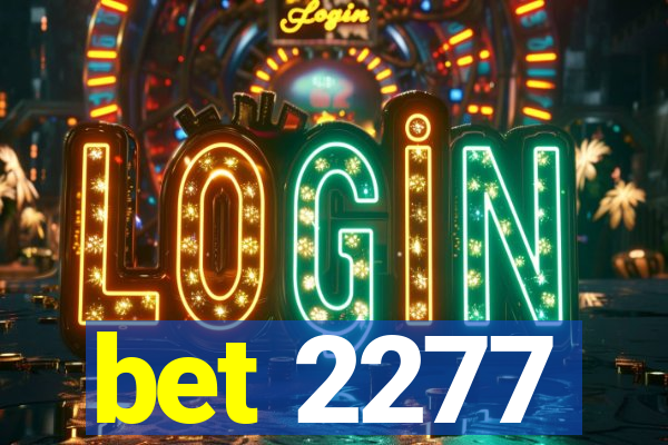 bet 2277