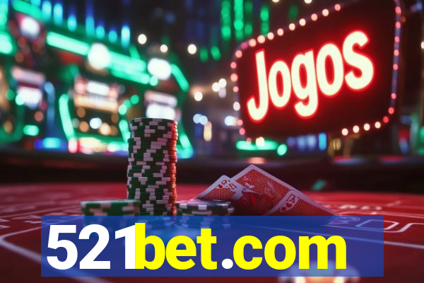 521bet.com