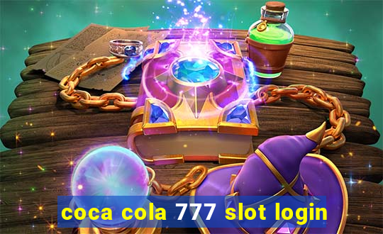 coca cola 777 slot login