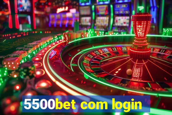 5500bet com login