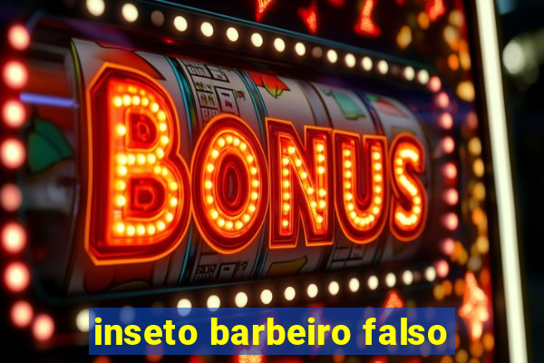 inseto barbeiro falso