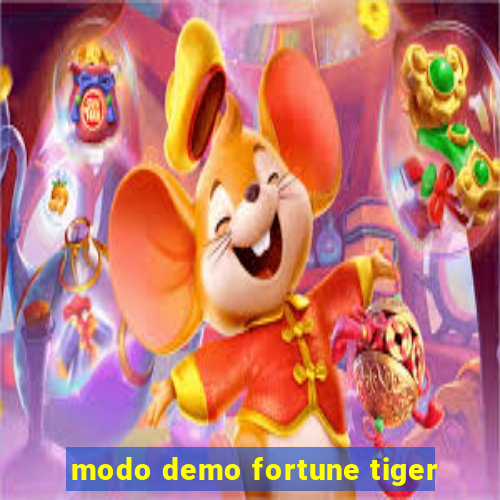 modo demo fortune tiger