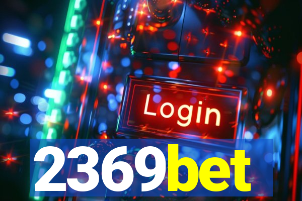 2369bet