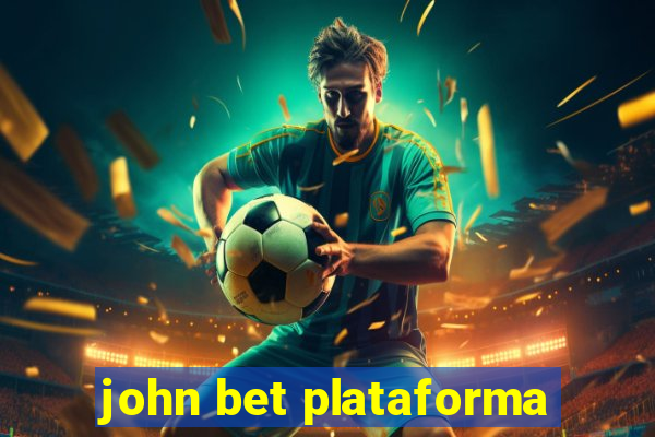 john bet plataforma