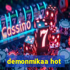 demonmikaa hot