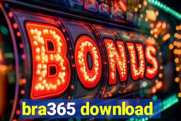 bra365 download