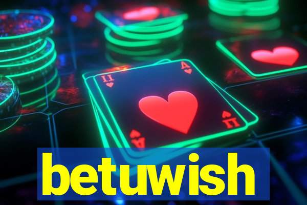 betuwish