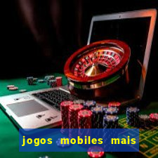 jogos mobiles mais jogados 2024