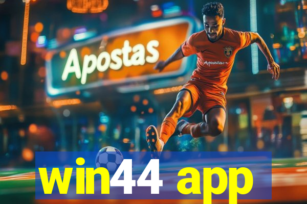 win44 app