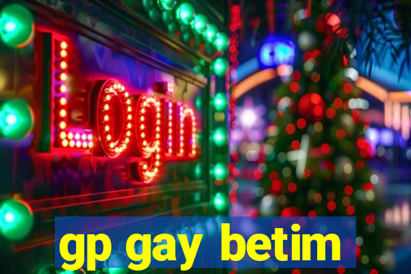 gp gay betim