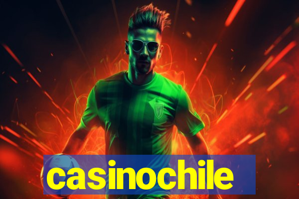 casinochile