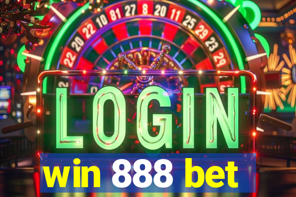 win 888 bet