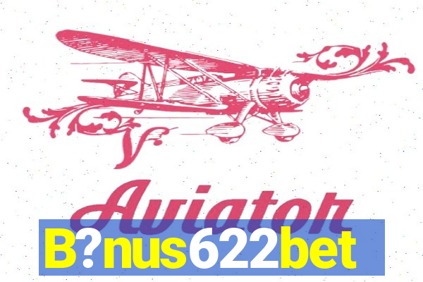 B?nus622bet