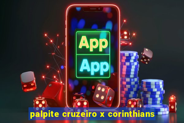 palpite cruzeiro x corinthians