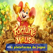 48x plataforma de jogos