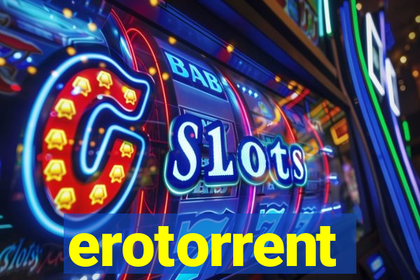 erotorrent