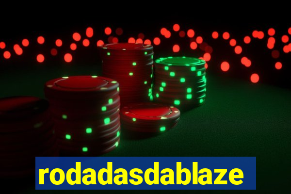 rodadasdablaze