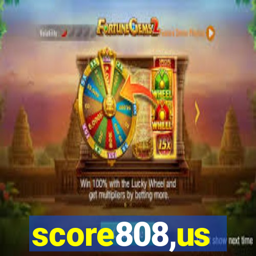 score808,us