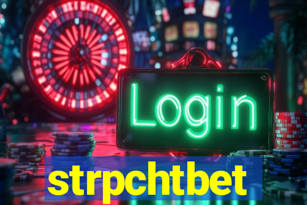 strpchtbet