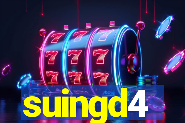 suingd4